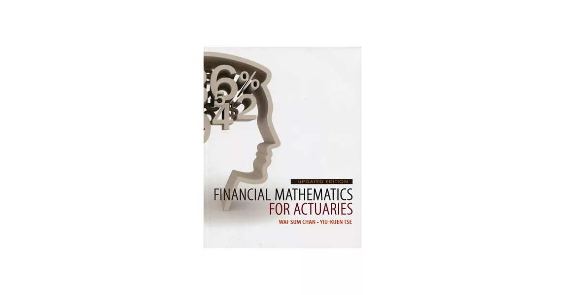 Financial Mathematics for Actuaries (Updated Edition) 2/E