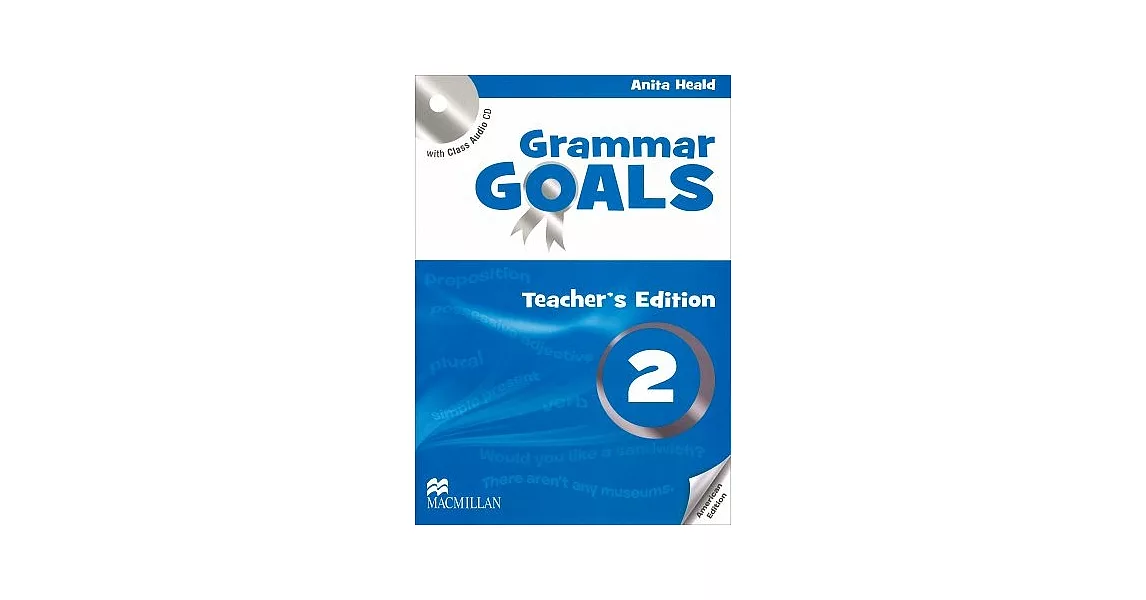 American Grammar Goals (2) Teacher’s Edition with Class Audio CD/1片 and Webcode