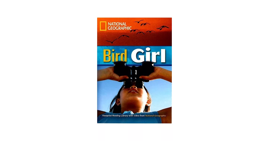 Footprint Reading Library-Level 1900 Bird Girl