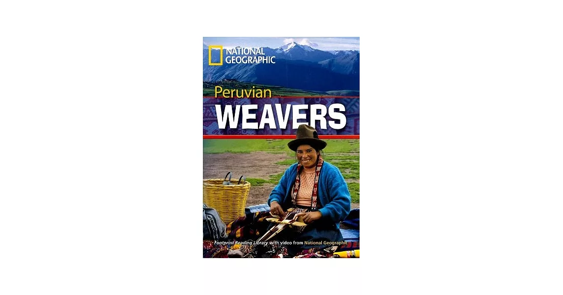 Footprint Reading Library-Level 1000 Peruvian Weavers