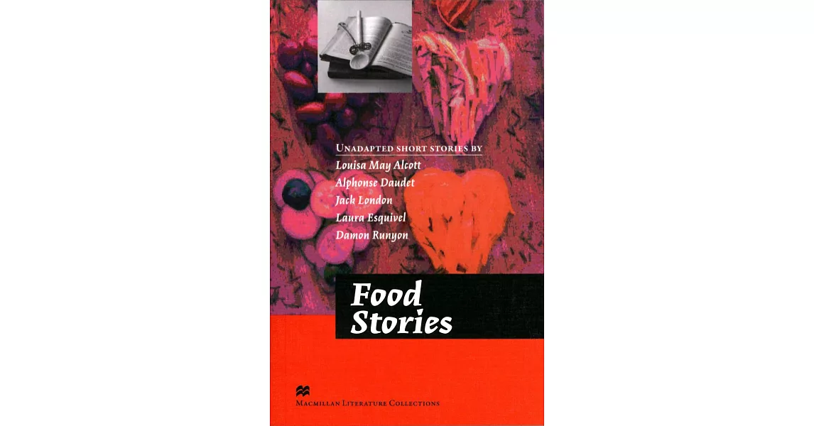 Macmillan(Advanced): Food Stories | 拾書所