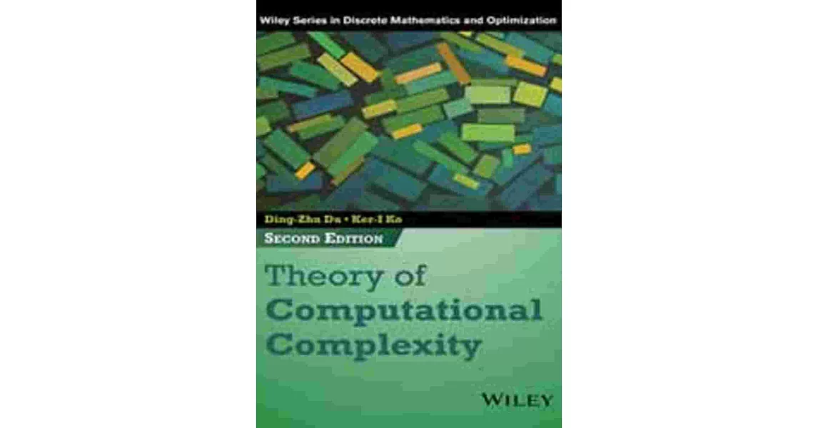 THEORY OF COMPUTATIONAL COMPLEXITY 2/E