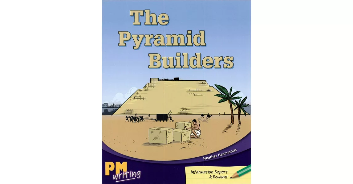 PM Writing 4 Emerald 25 The Pyramid Builders | 拾書所