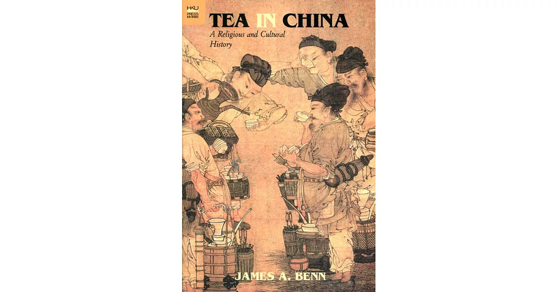 Tea in China：A Religious and Cultural History | 拾書所