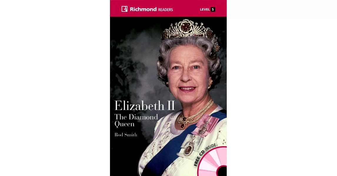 Richmond Readers (5) Elizabeth II The Diamond Queen with Audio CDs/2片 | 拾書所
