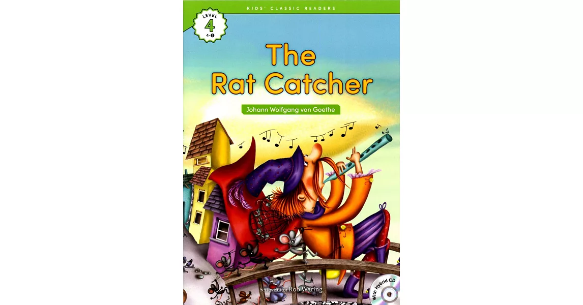 Kids’ Classic Readers 4-3 The Rat Catcher with Hybrid CD/1片 | 拾書所