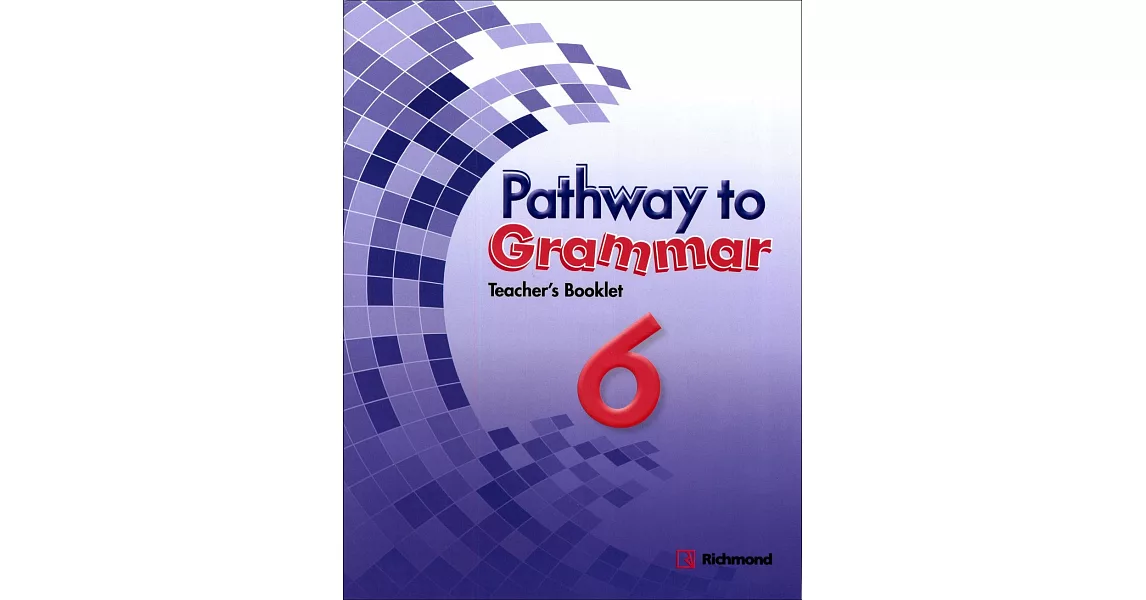 Pathway to Grammar (6) Teacher’s Booklet | 拾書所