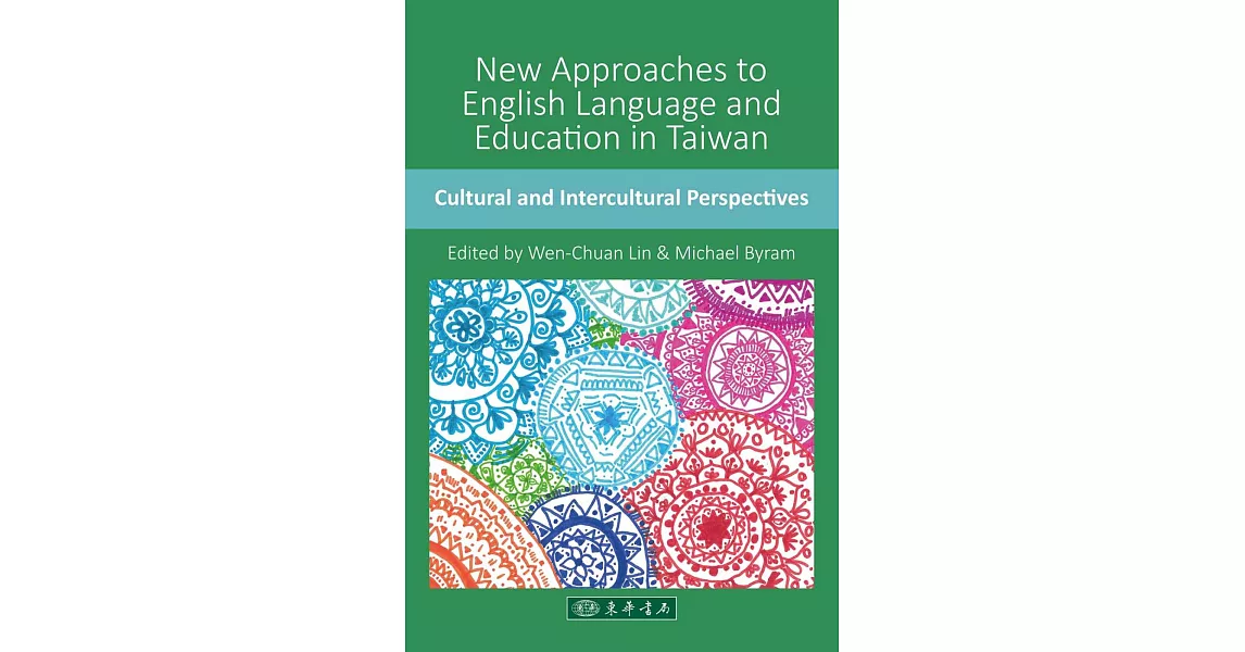 New Approaches to English Language and Education in Taiwan：Cultural and Intercultural Perspectives | 拾書所