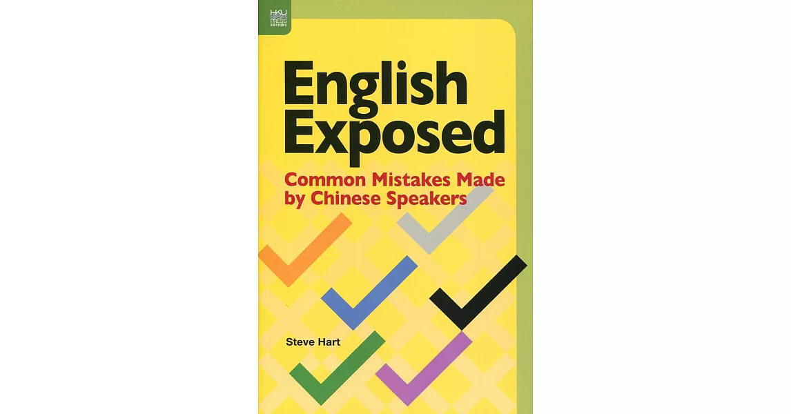 English Exposed：Common Mistakes Made by Chinese Speakers | 拾書所