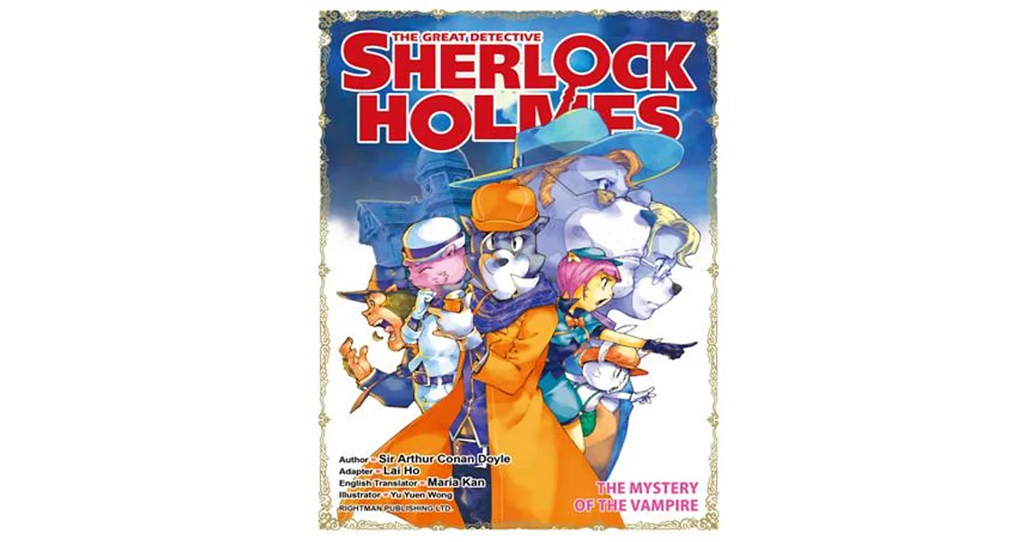 THE GREAT DETECTIVE SHERLOCK HOLMES (4)：THE MYSTERY OF THE VAMPIRE | 拾書所