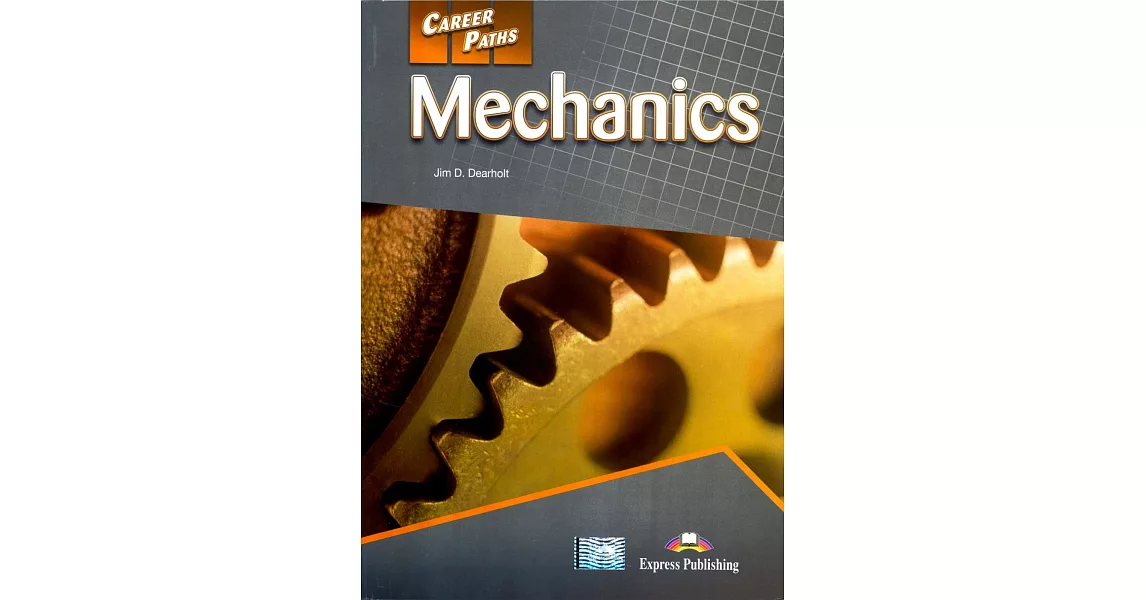 Career Paths:Mechanics Student’s Book with Cross-Platform Application | 拾書所