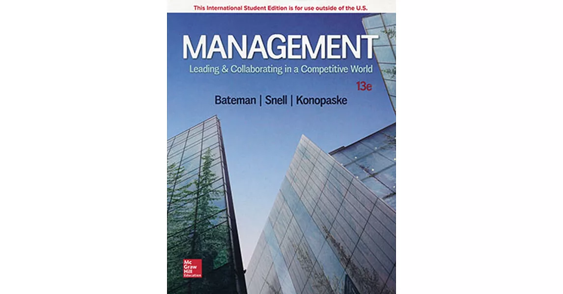 Management: Leading and Collaborating in a Competitive World（13版） | 拾書所