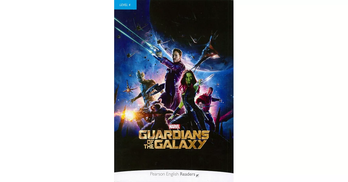 Pearson English Readers Level 4: Marvel’s Guardians of the Galaxy | 拾書所