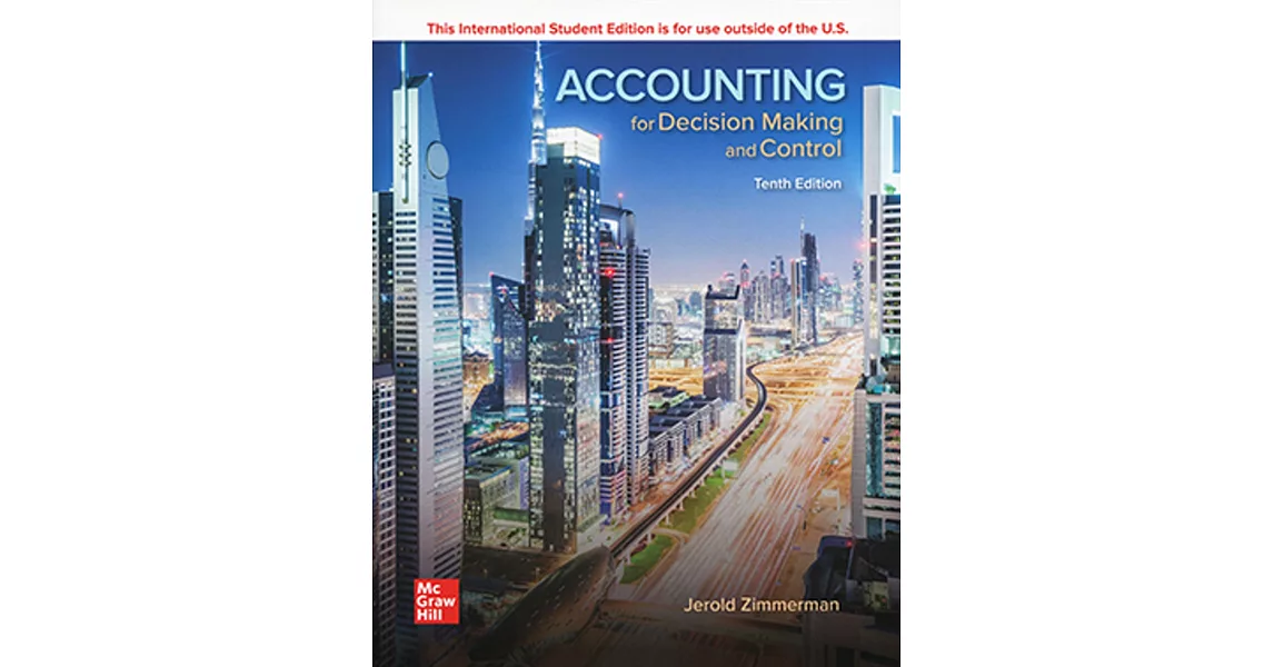 Accounting for Decision Making and Control（10版） | 拾書所