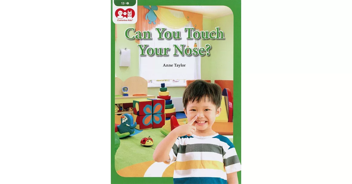 Chatterbox Kids 13-2 Can You Touch Your Nose? | 拾書所