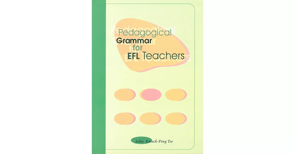 Pedagogical Grammar for EFL Teachers | 拾書所