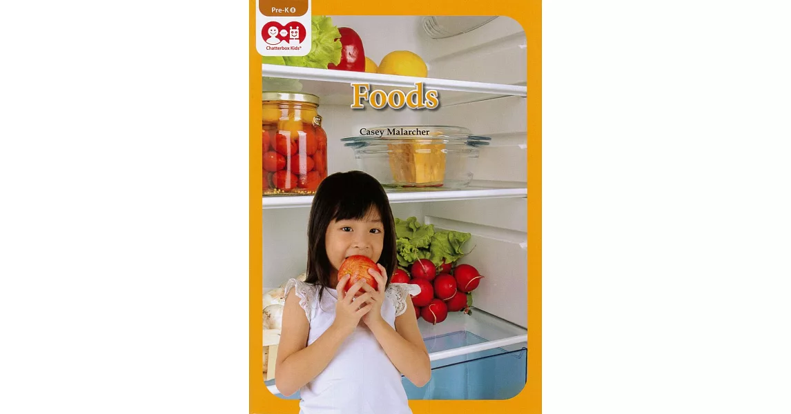 Chatterbox Kids Pre-K 8: Foods | 拾書所