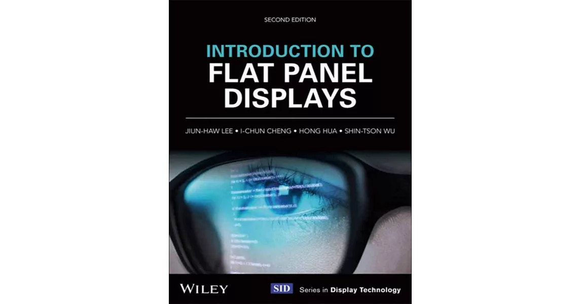 INTRODUCTION TO FLAT PANEL DISPLAYS 2/E  | 拾書所