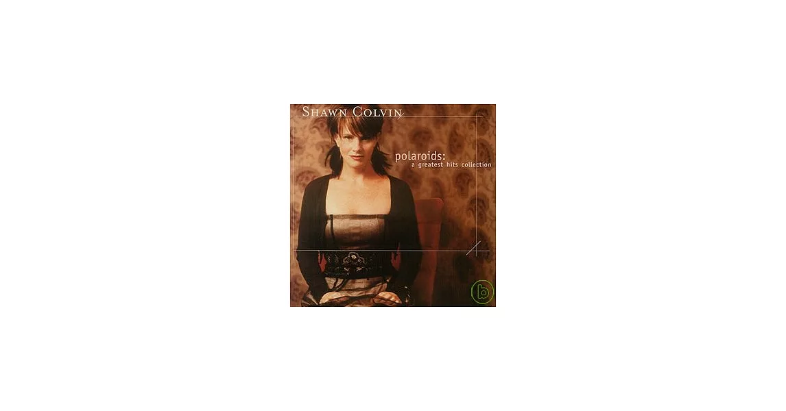 博客來Shawn Colvin / Polaroids A Greatest Hits Collection