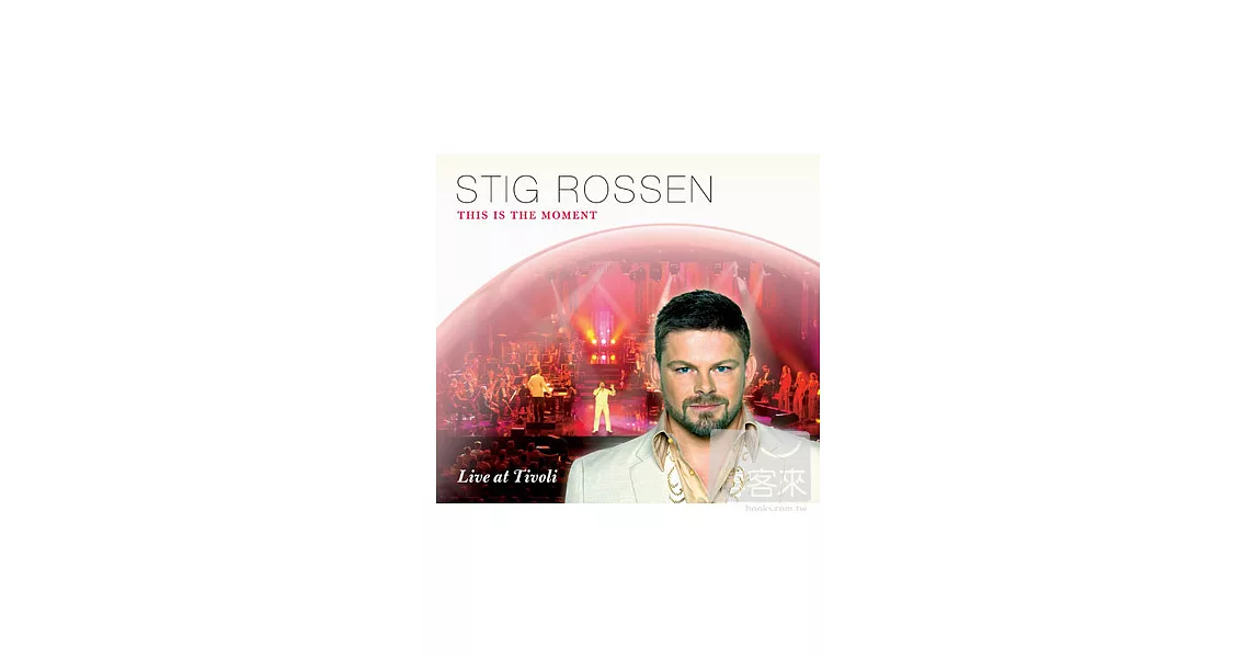 Stig Rossen / This Is The Moment & Live In Tivoli