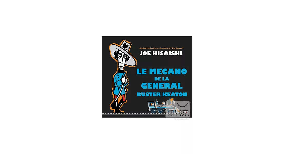 O.S.T / Le Mecano de la General - Joe Hisaishi