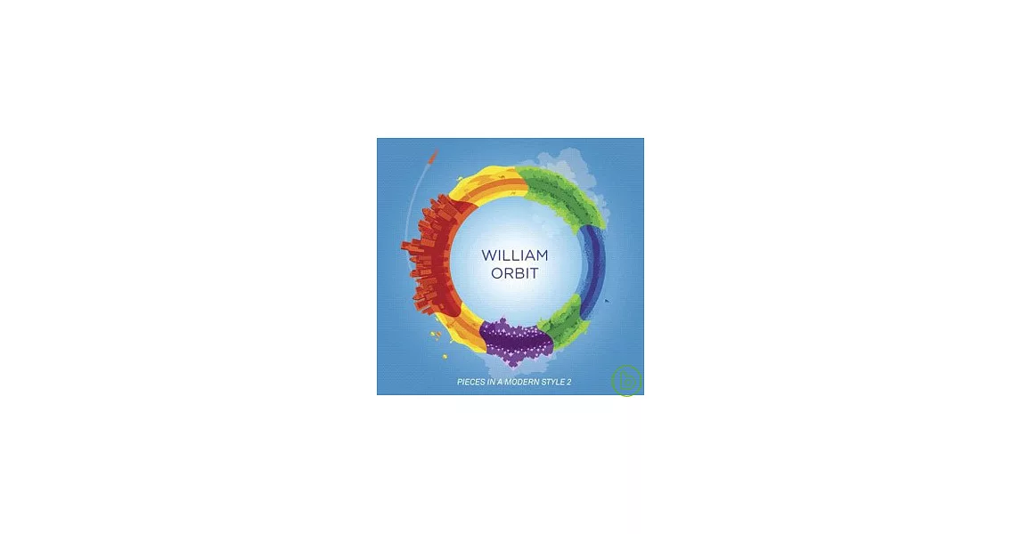 William Orbit / Pieces In A Modern Style 2