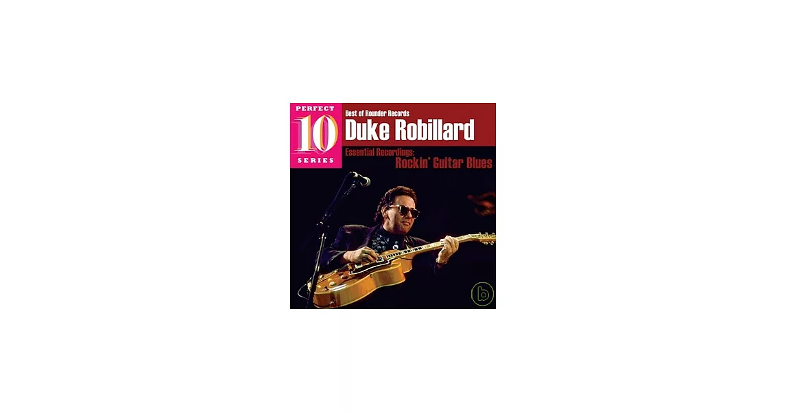 Duke Robillard / Rockin’ Guitar Blues