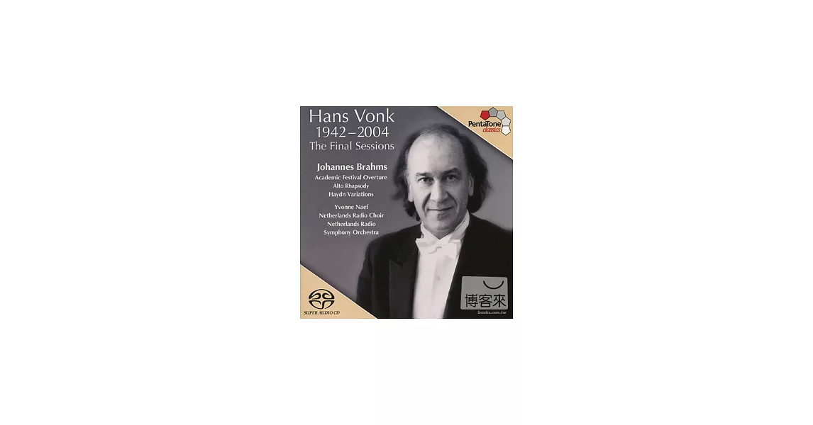 Hans Vonk (1942-2004): The Final Sessions / Hans Vonk & Netherlands Radio Symphony Orchestra (SACD)