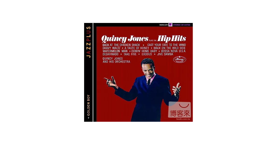 Quincy Jones / Plays The Hip Hits & Golden Boy