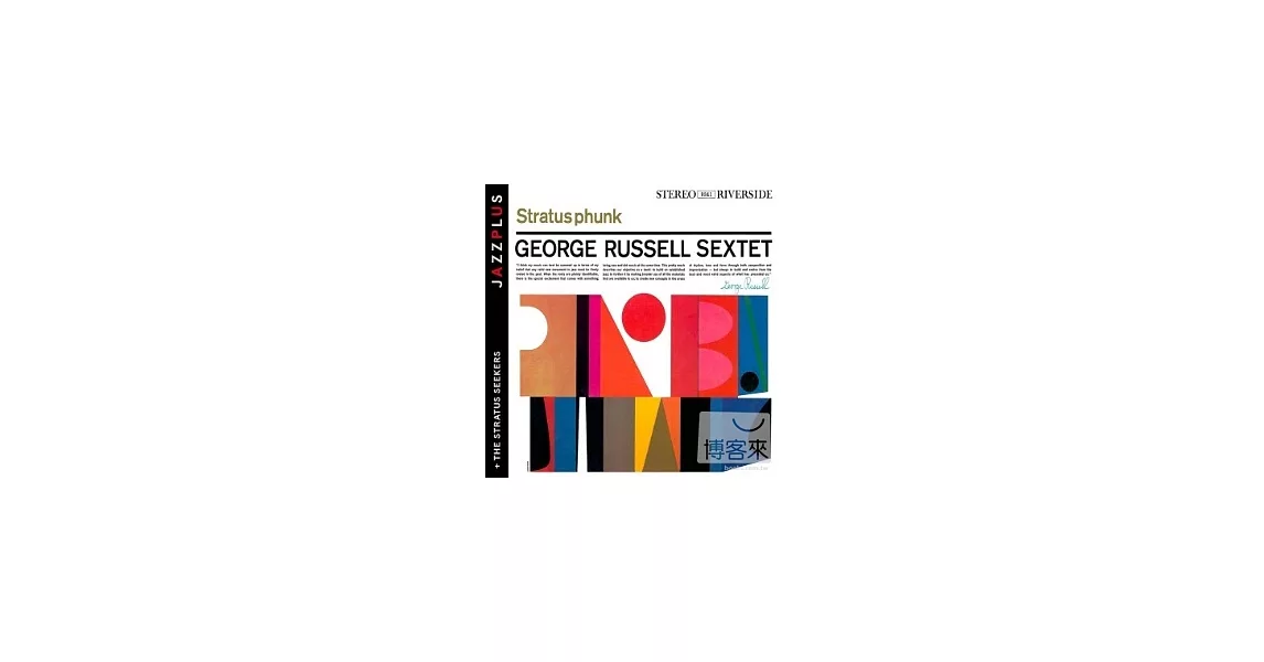 George Russell / Stratusphunk & The Stratus Seekers