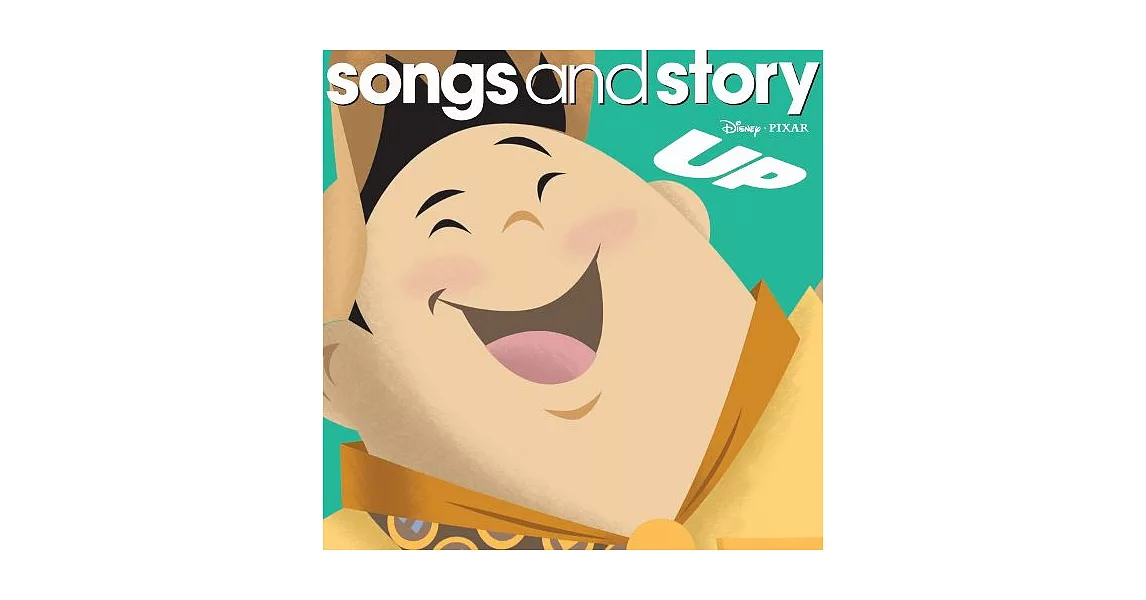 Disney : Songs & Story - Up / V.A 天外奇蹟 (進口版CD)
