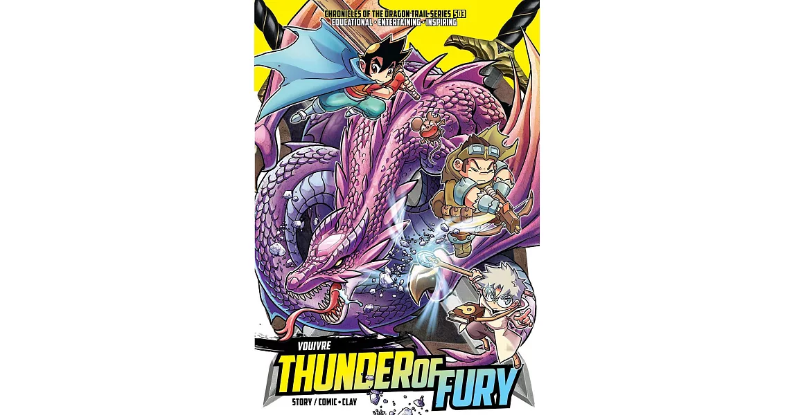X-VENTURE Chronicles of the Dragon Trail 03: Thunder of Fury ? Vouivre (電子書) | 拾書所