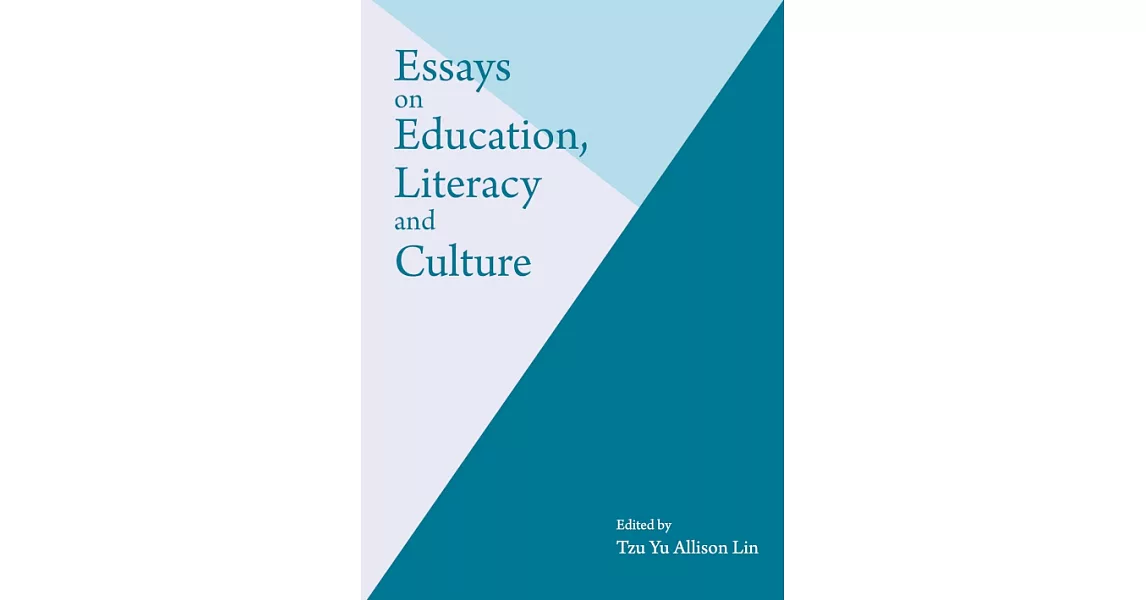 Essays on Education, Literacy and Culture (電子書) | 拾書所