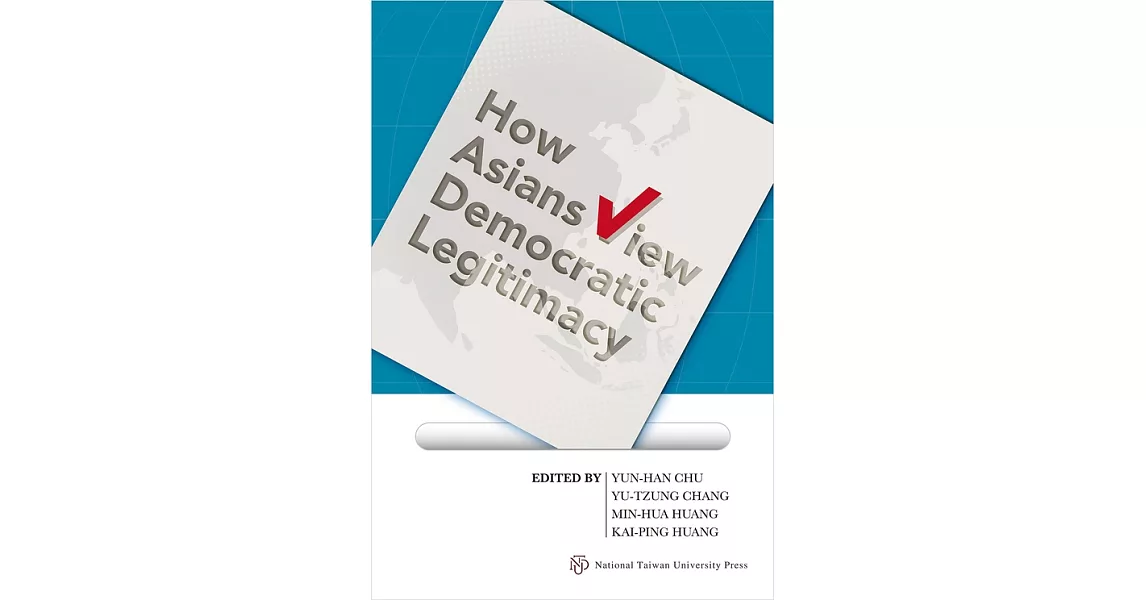 How Asians View Democratic Legitimacy (電子書) | 拾書所