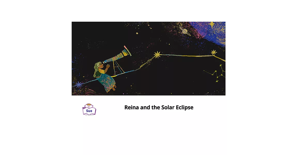 Reina and the Solar Eclipse英語有聲繪本 (電子書) | 拾書所