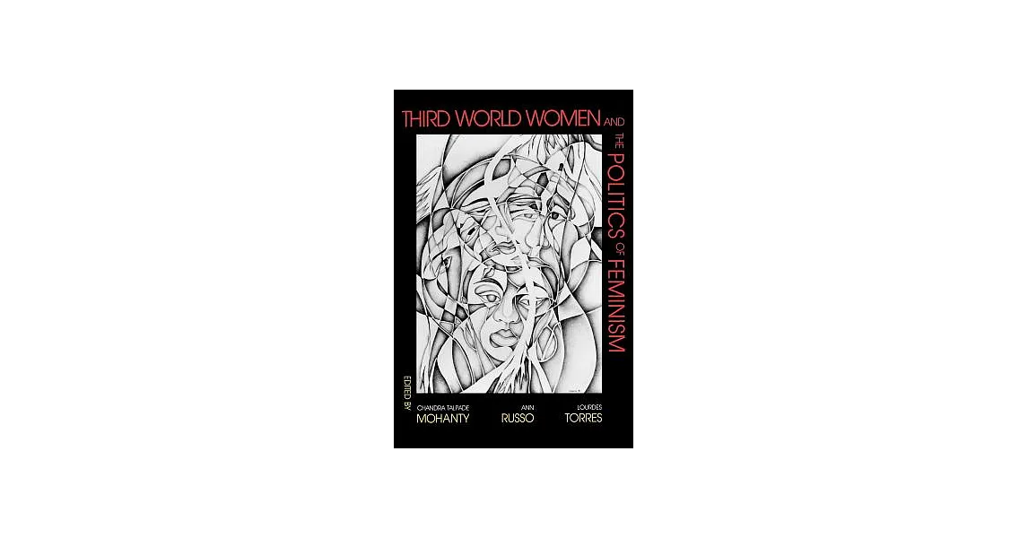 博客來-Third World Women and the Politics of Feminism