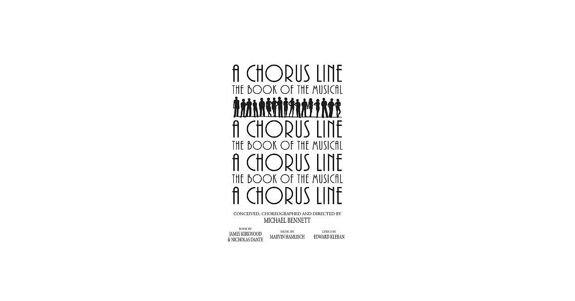 A Chorus Line: The Complete Book of the Musical | 拾書所