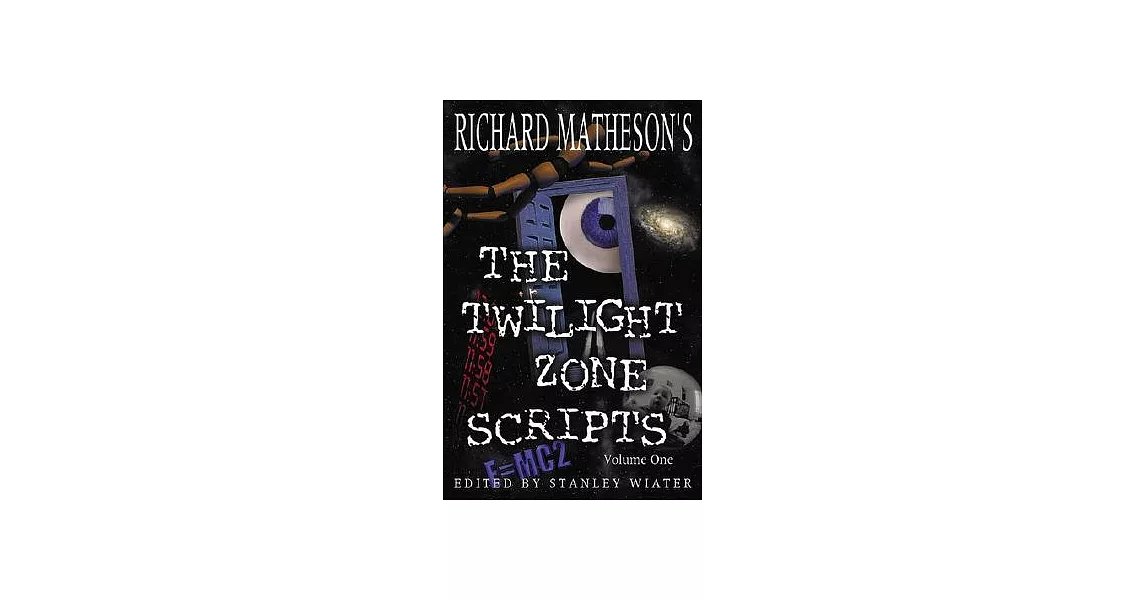 Richard Matheson’s the Twilight Zone Scripts | 拾書所