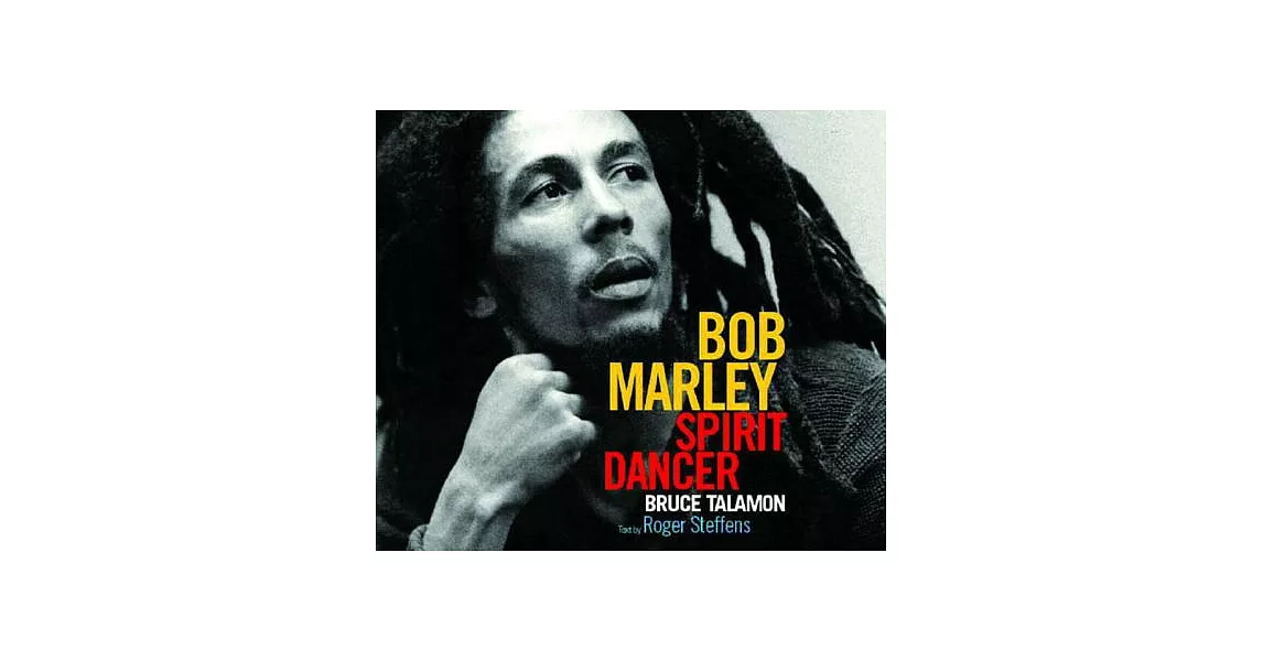 Bob Marley: Spirit Dancer | 拾書所