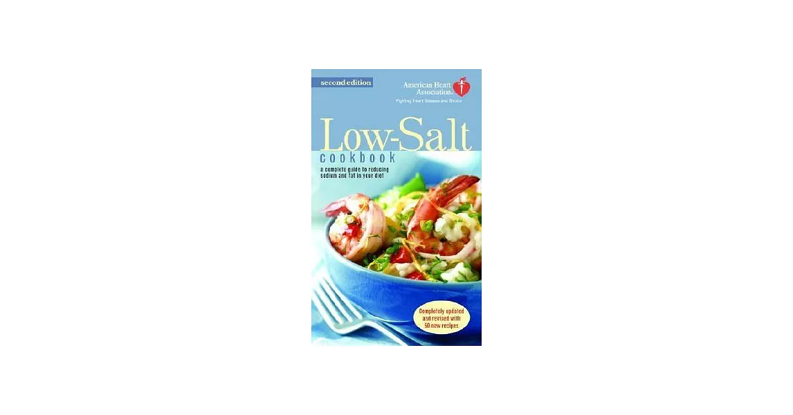 The American Heart Association Low-Salt Cookbook | 拾書所