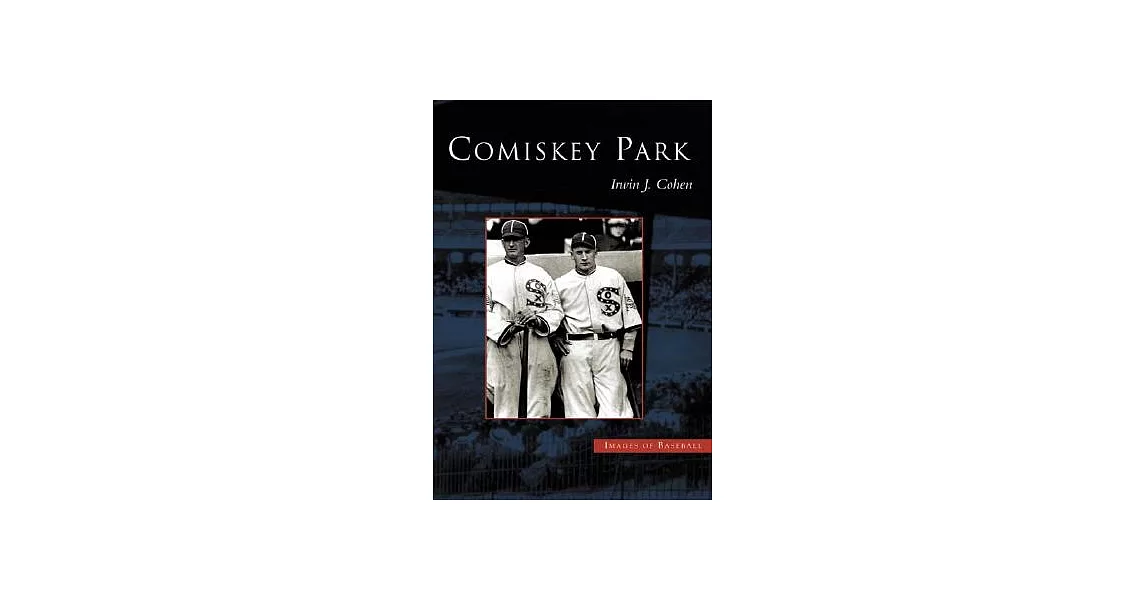 Comiskey Park | 拾書所