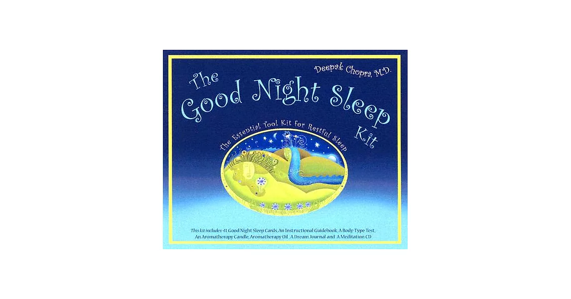 The Good Nights Sleep Kit: The Essential Tool Kit For Restful Sleep | 拾書所