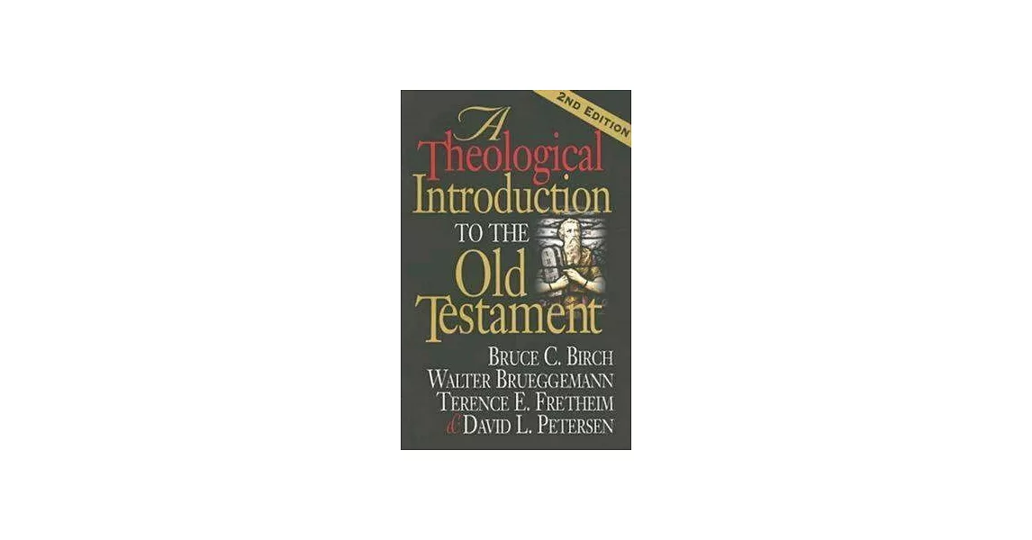 博客來 A Theological Introduction To The Old Testament