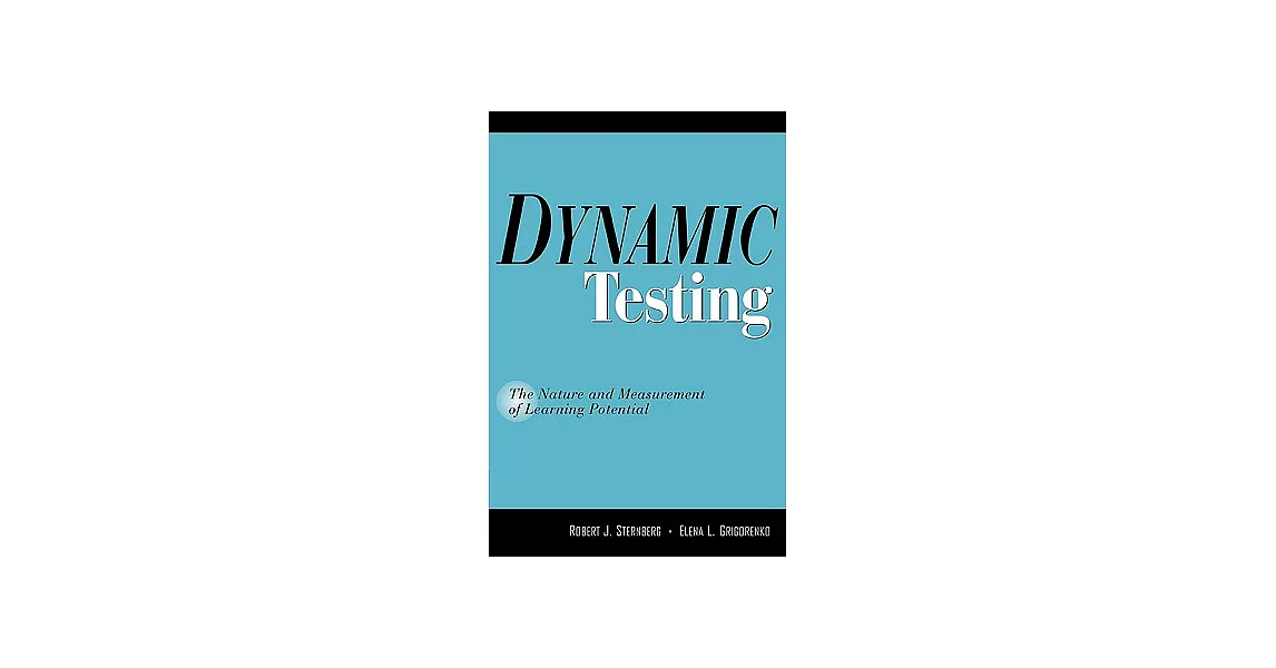 Dynamic Testing: The Nature and Measurement of Learning Potential | 拾書所