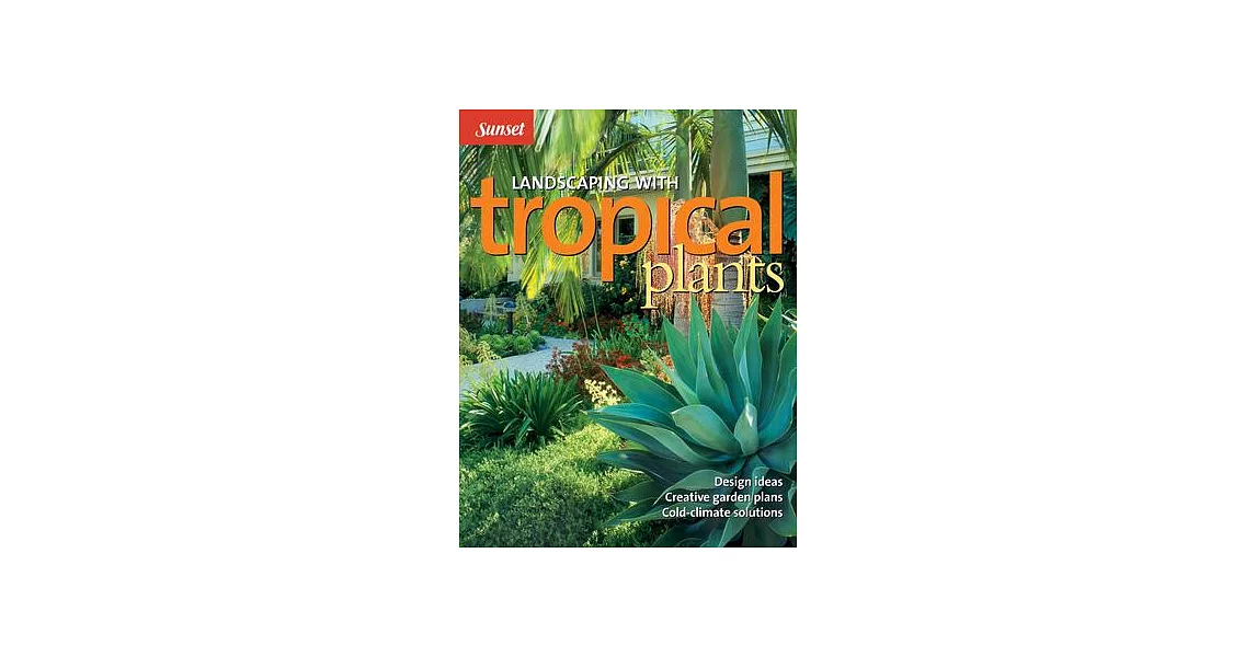 Landscaping With Tropical Plants | 拾書所