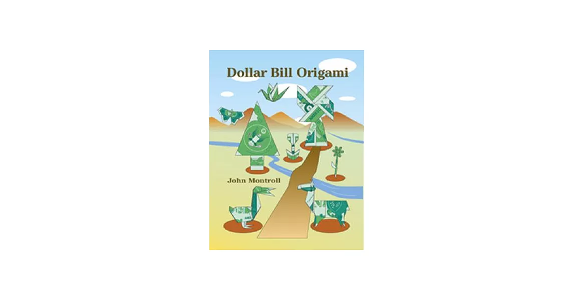 Dollar Bill Origami | 拾書所