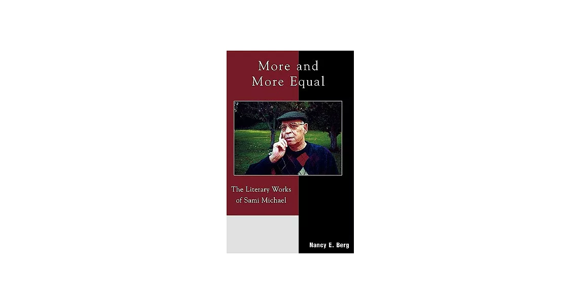 More And More Equal: The Literary Works Of Sami Michael | 拾書所