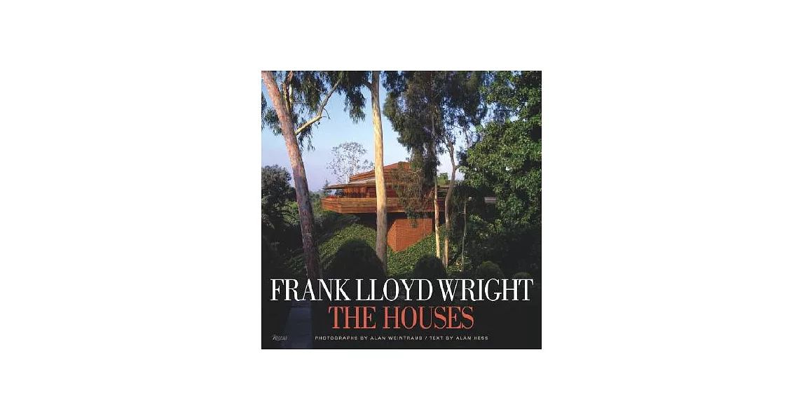 Frank Lloyd Wright: The Houses | 拾書所