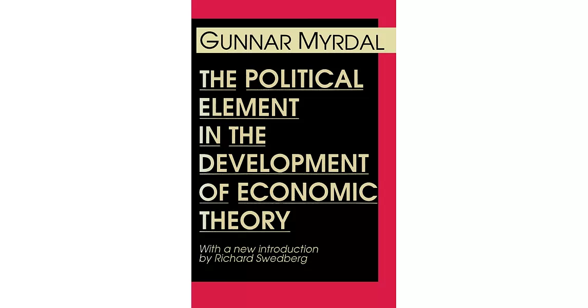 博客來 The Political Element In The Development Of Economic Theory