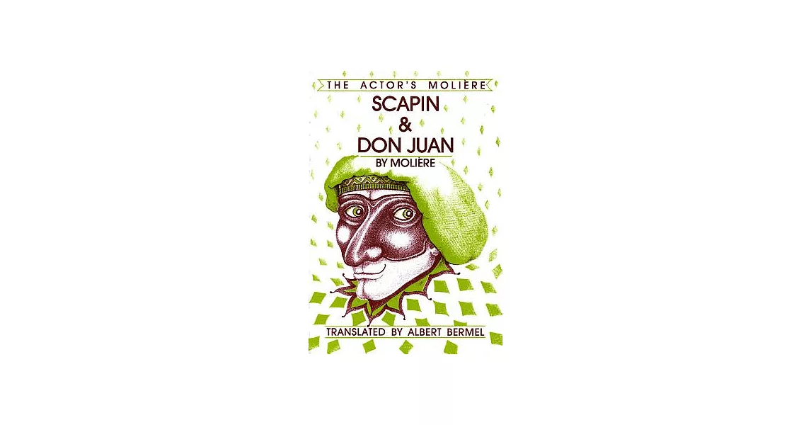 Scapin and Don Juan: In New Translations | 拾書所